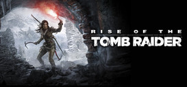 Rise of the Tomb Raider: Savegame (The Game done 100%)