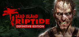 Dead Island: Riptide - Definitive Edition: Dev. Menu Loader [All Versions] {iNvIcTUs oRCuS / HoG}